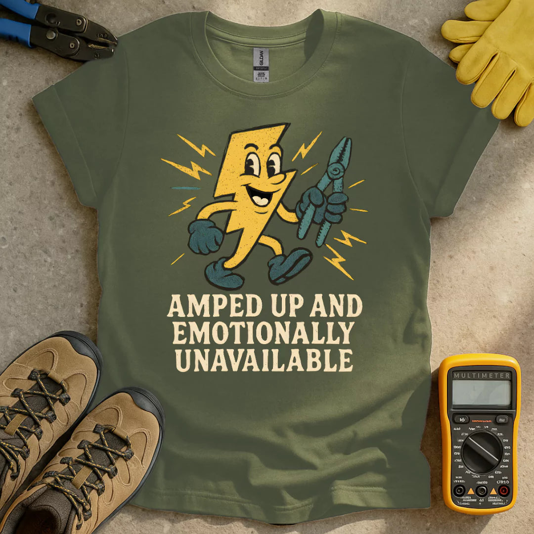 Emotionally Unavailable T-shirt