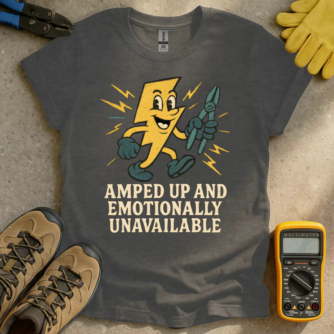 Emotionally Unavailable T-shirt