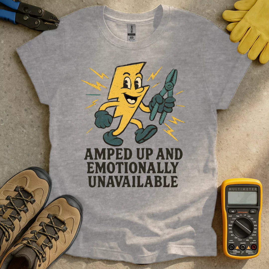 Emotionally Unavailable T-shirt