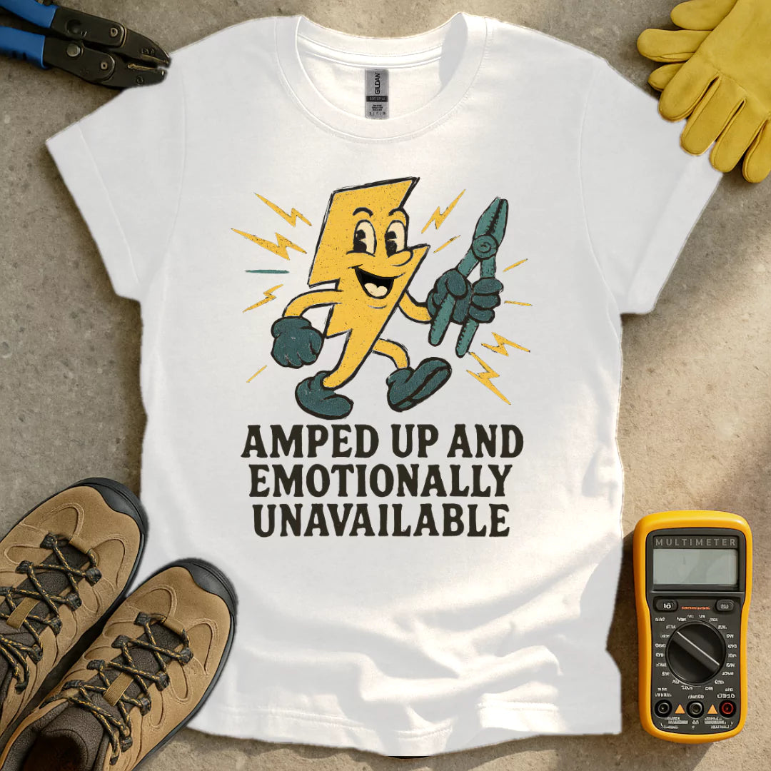 Emotionally Unavailable T-shirt