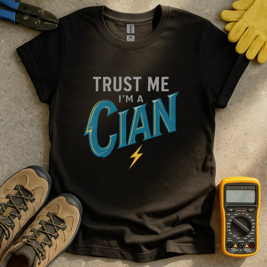 I'm A Cian T-shirt