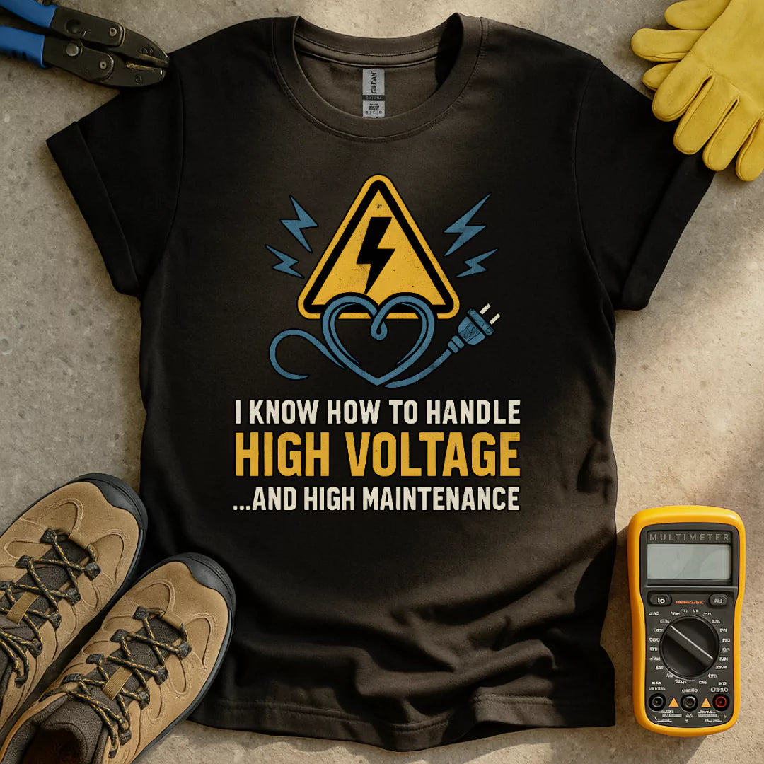 High Voltage & Maintenance T-shirt