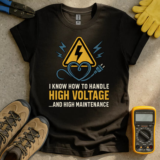 High Voltage & Maintenance T-shirt