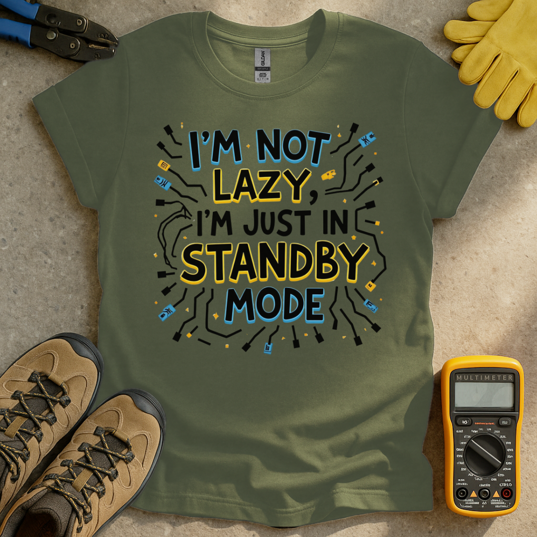 I'm Not Lazy T-shirt