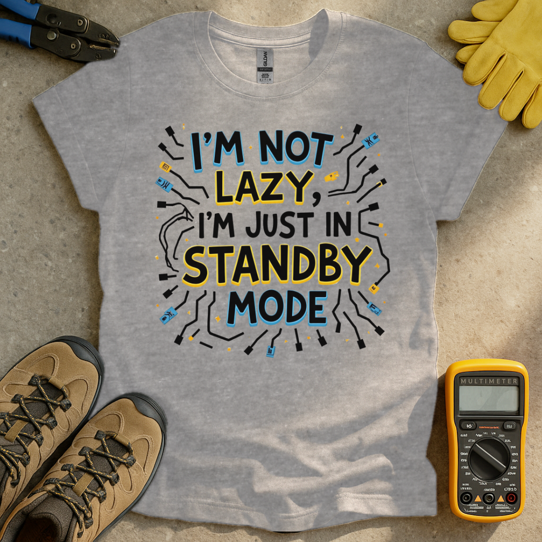 I'm Not Lazy T-shirt