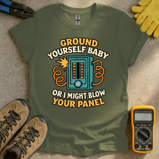 Ground Yourself T-shirt