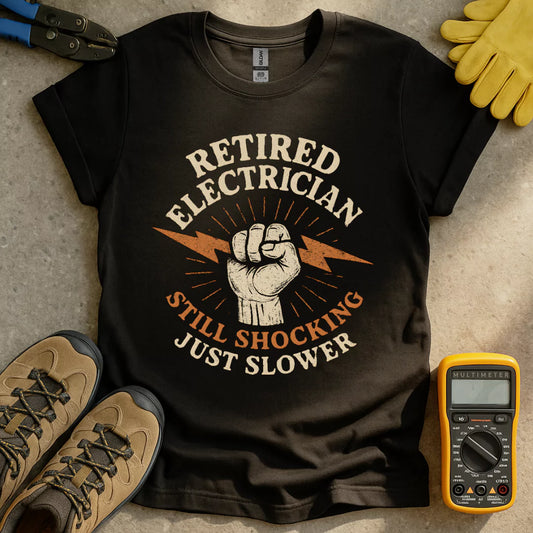 Retired Electrician T-shirt
