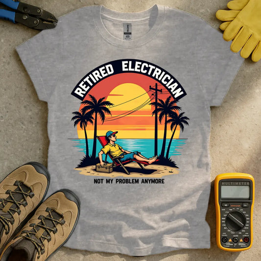 Retired Electrician T-shirt