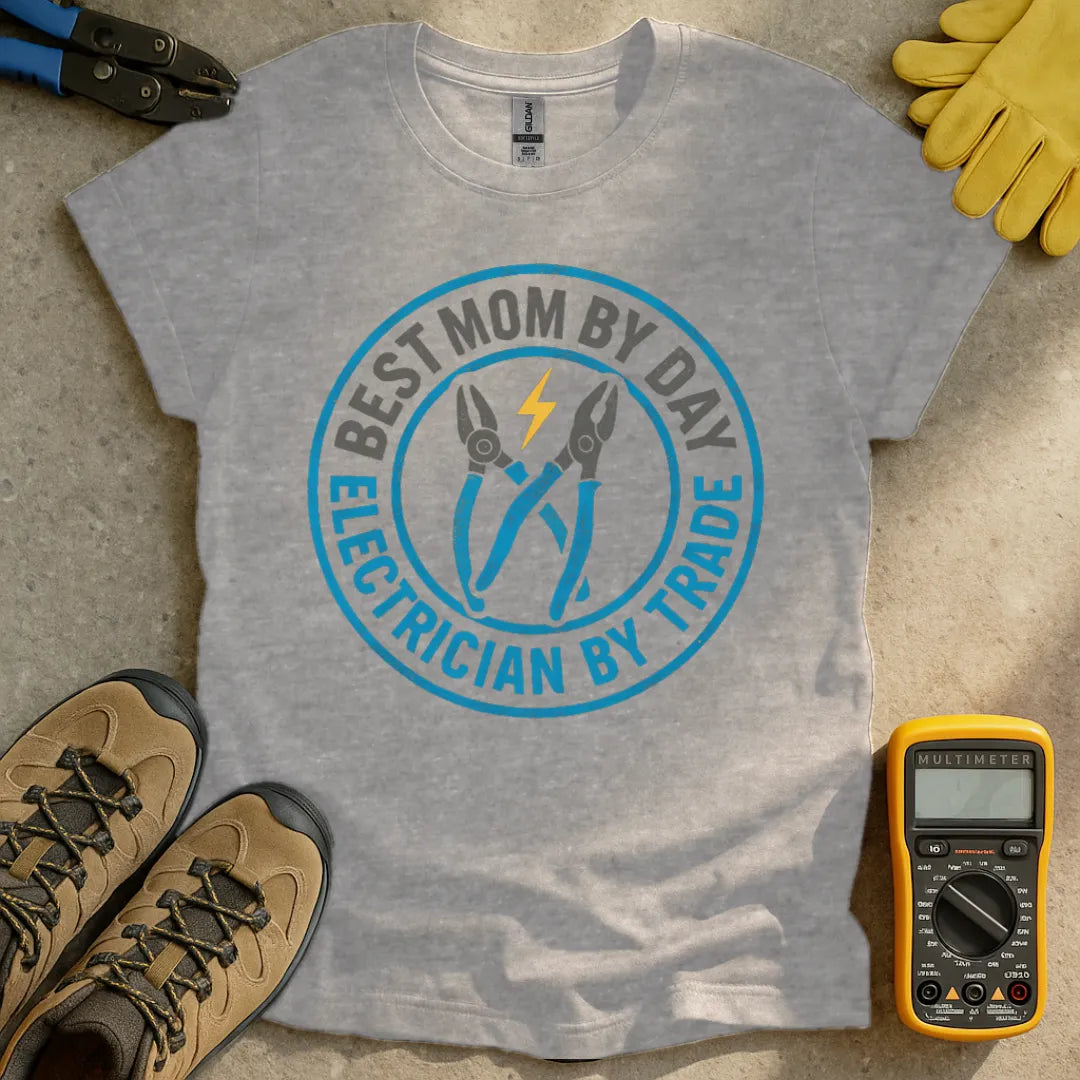 Best Mom By Day T-shirt